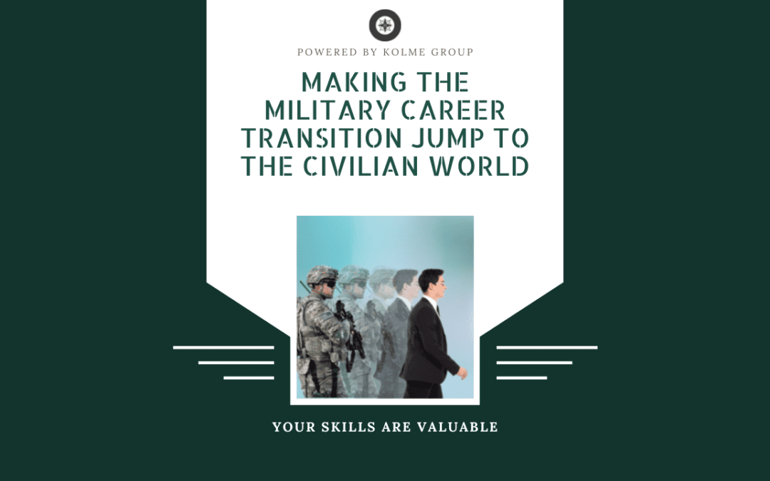 Making the Military Career Transition Jump to the Civilian World