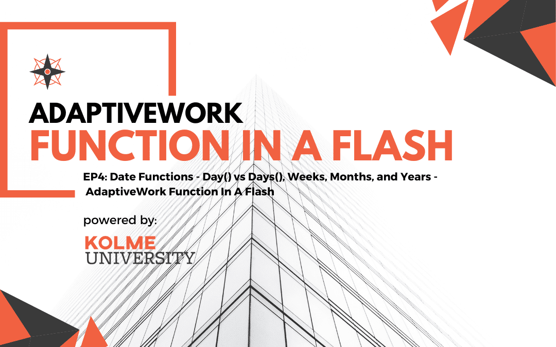EP4: Date Functions – Day() vs Days(), Weeks, Months, and Years