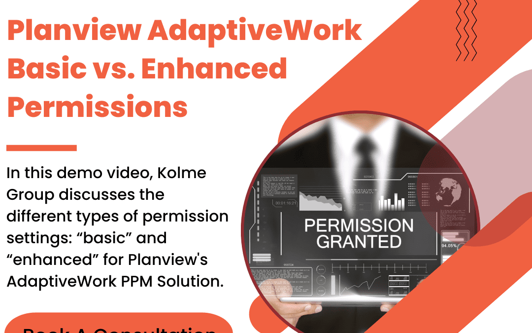 Planview Adaptivework Basic vs Enhanced Permissions Configuration Video
